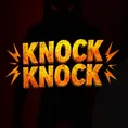 Knock Knock